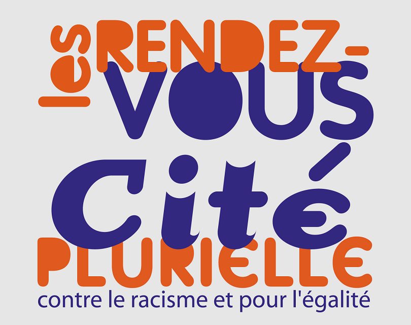 Les rendez-vous de Cité plurielle Les rendez-vous de Cité plurielle