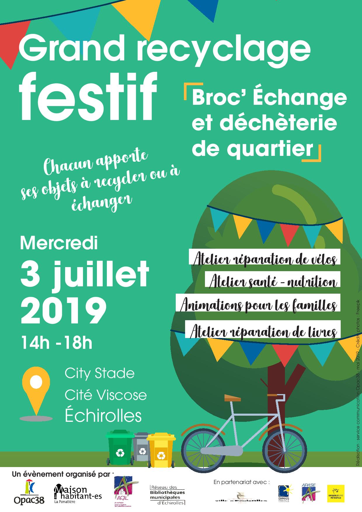 Grand recyclage festif Grand recyclage festif
