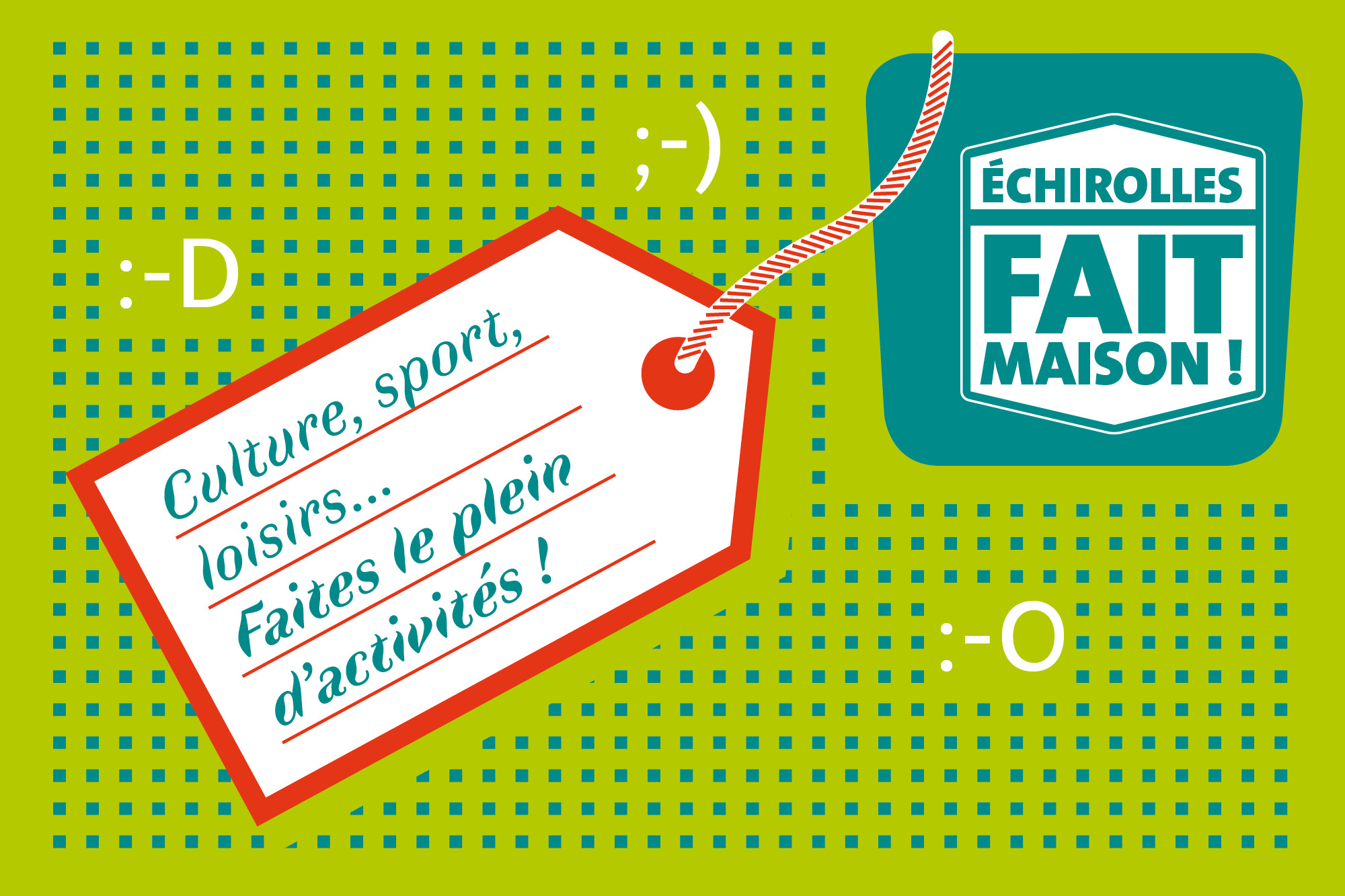 Echirolles fait maison Affiche présentant le dispositif "Echirolles fait maison"