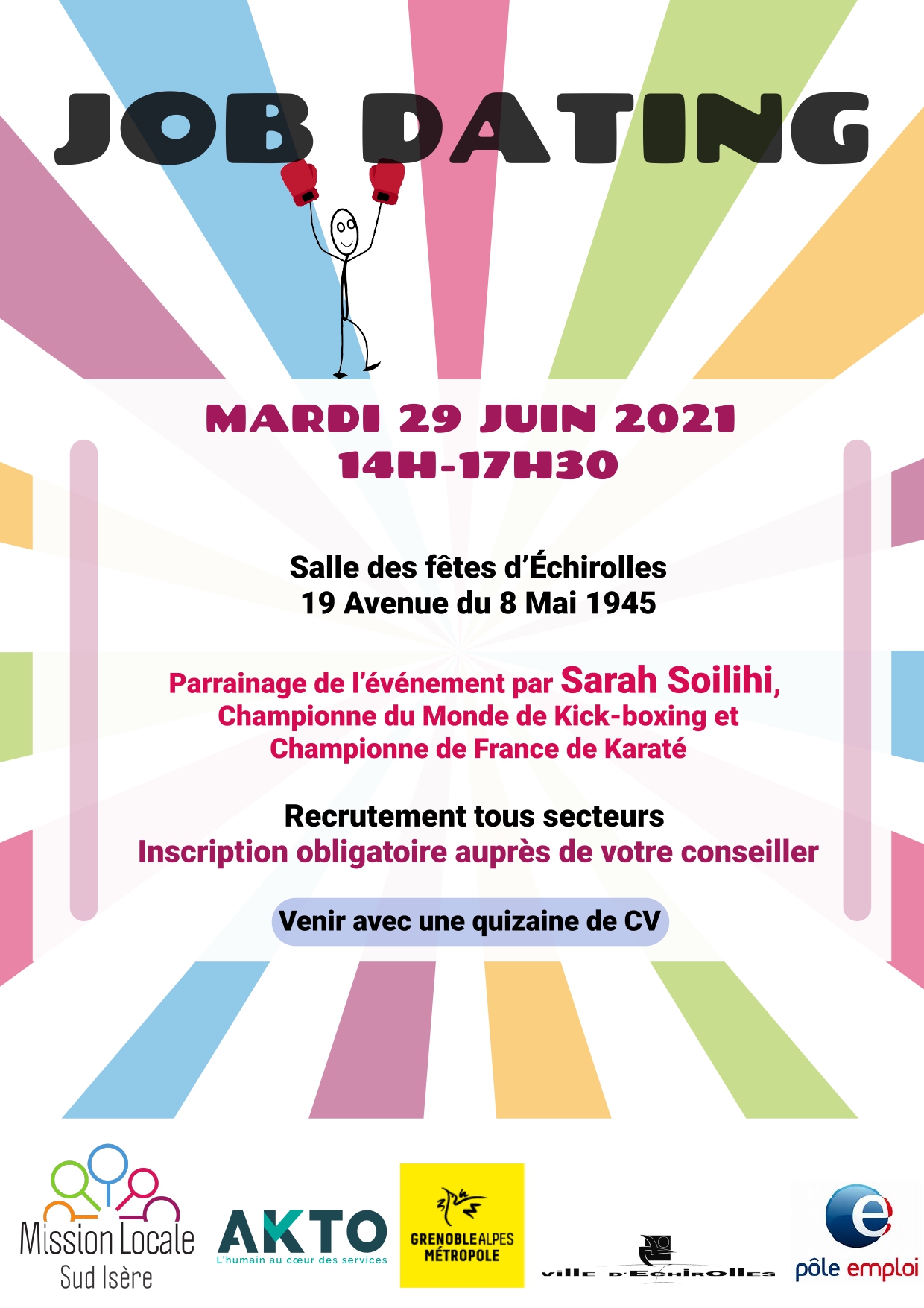 Affiche "Job Dating" de la Mission locale Sud Isère.  mardi 29 juin de 14h à 17h30. Salle des fêtes d'échirolles, 19 avenue du 8 mai 1945. inscription obligatoire auprès de votre conseiller. Venir avec une quinzaine de cv