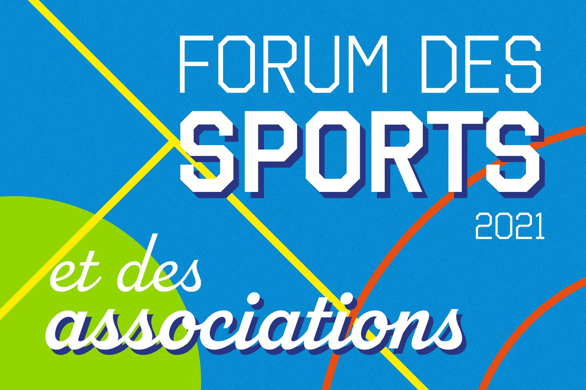 Affiche annonçant le forum des sports et des associations 2021, le 4 septembre de 9h30 à 17h