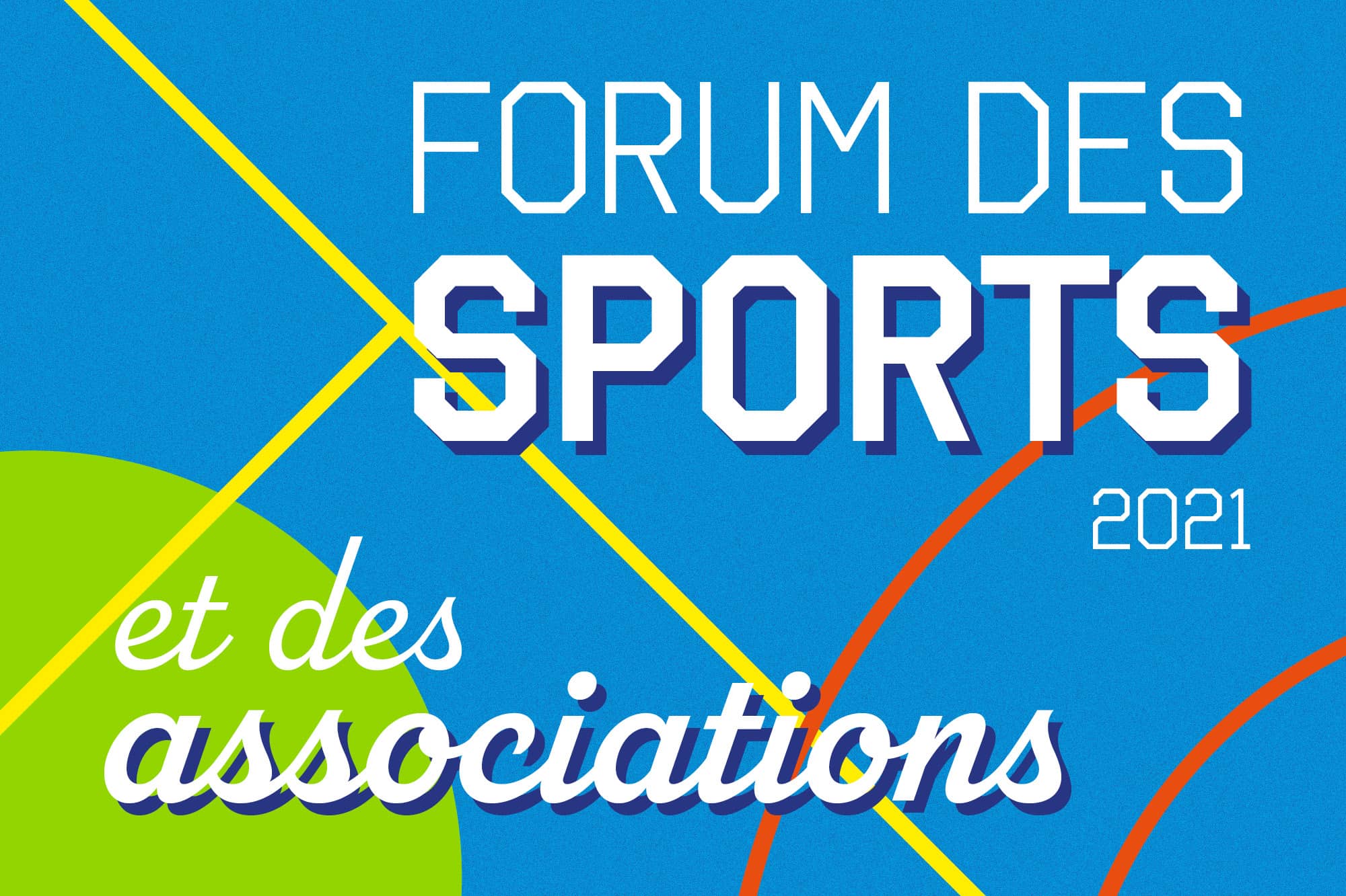 Forum des sports 2021 Affiche annonçant le forum des sports et des associations 2021, le 4 septembre de 9h30 à 17h