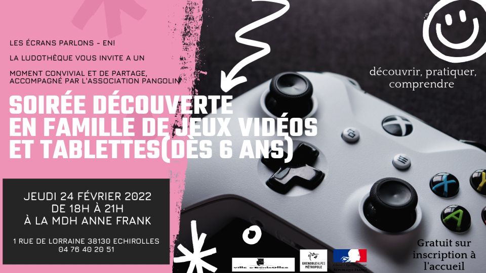 Les Ecrans parlons-en ! Soirée découverte de jeux et tablettes Les Ecrans parlons-en ! Soirée découverte de jeux et tablettes