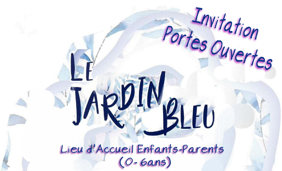 Journée Portes Ouvertes au Jardin Bleu