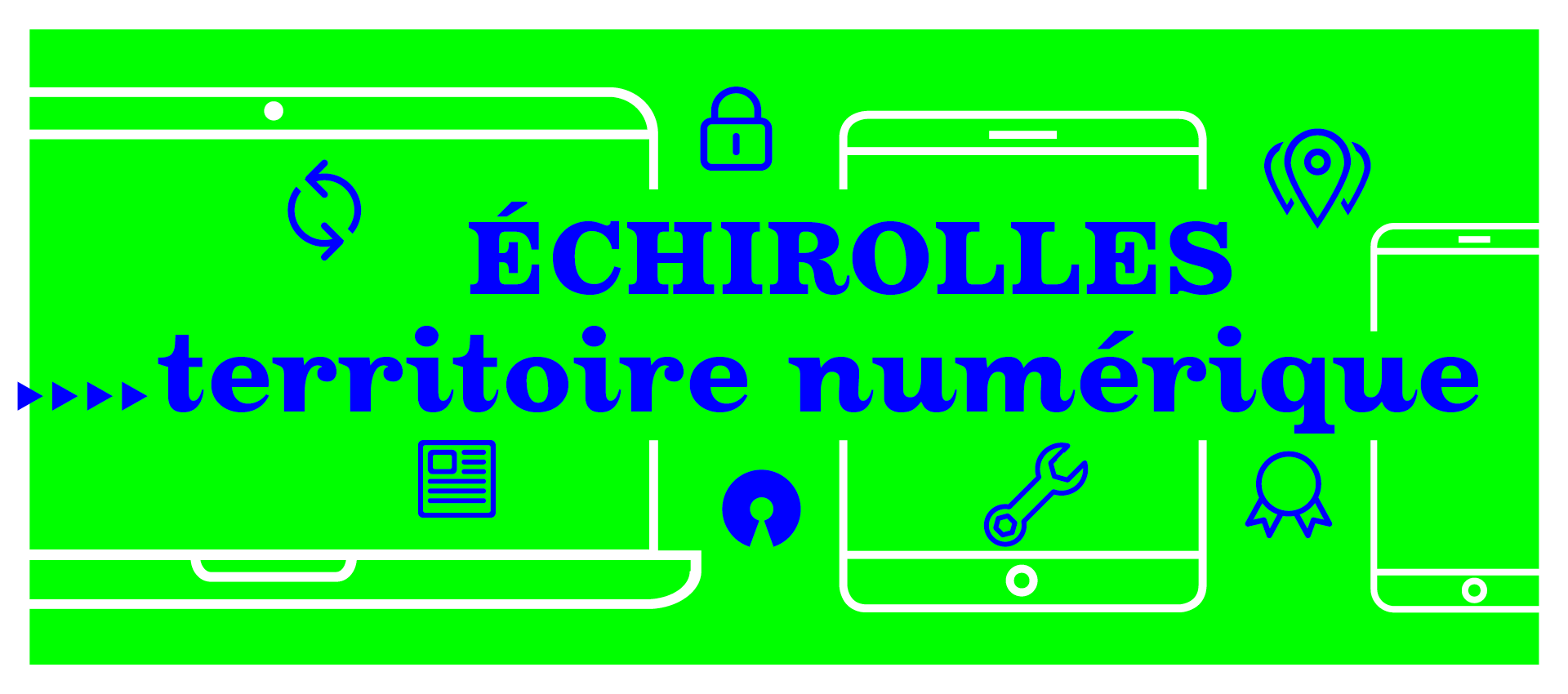 Texte Echirolles, territoire numérique avec fond vert et pictogrammes ordinateur, tablette et téléphone