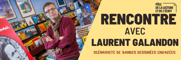 Rencontre avec Laurent Galandon Photo de l'auteur
