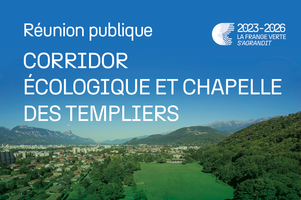 Réunion publique : CORRIDOR ÉCOLOGIQUE ET CHAPELLE DES TEMPLIERS Fiche agenda de la réunion publique
