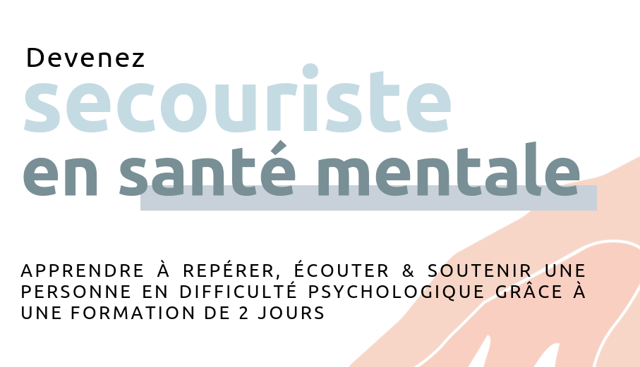texte où il est marqué "Devenez secouriste en santé mentale"