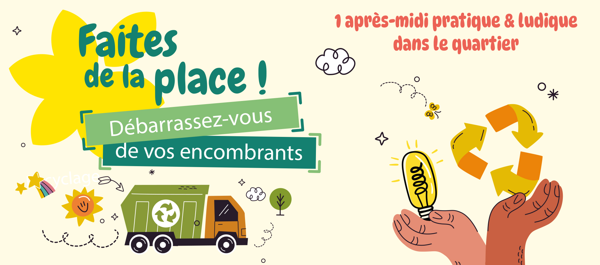 Faites de la place