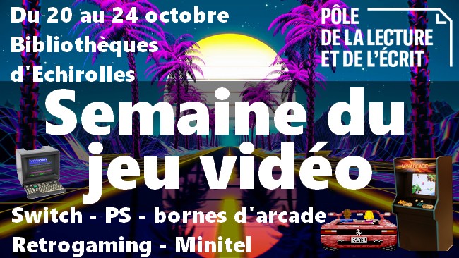 Semaine du jeu vidéo