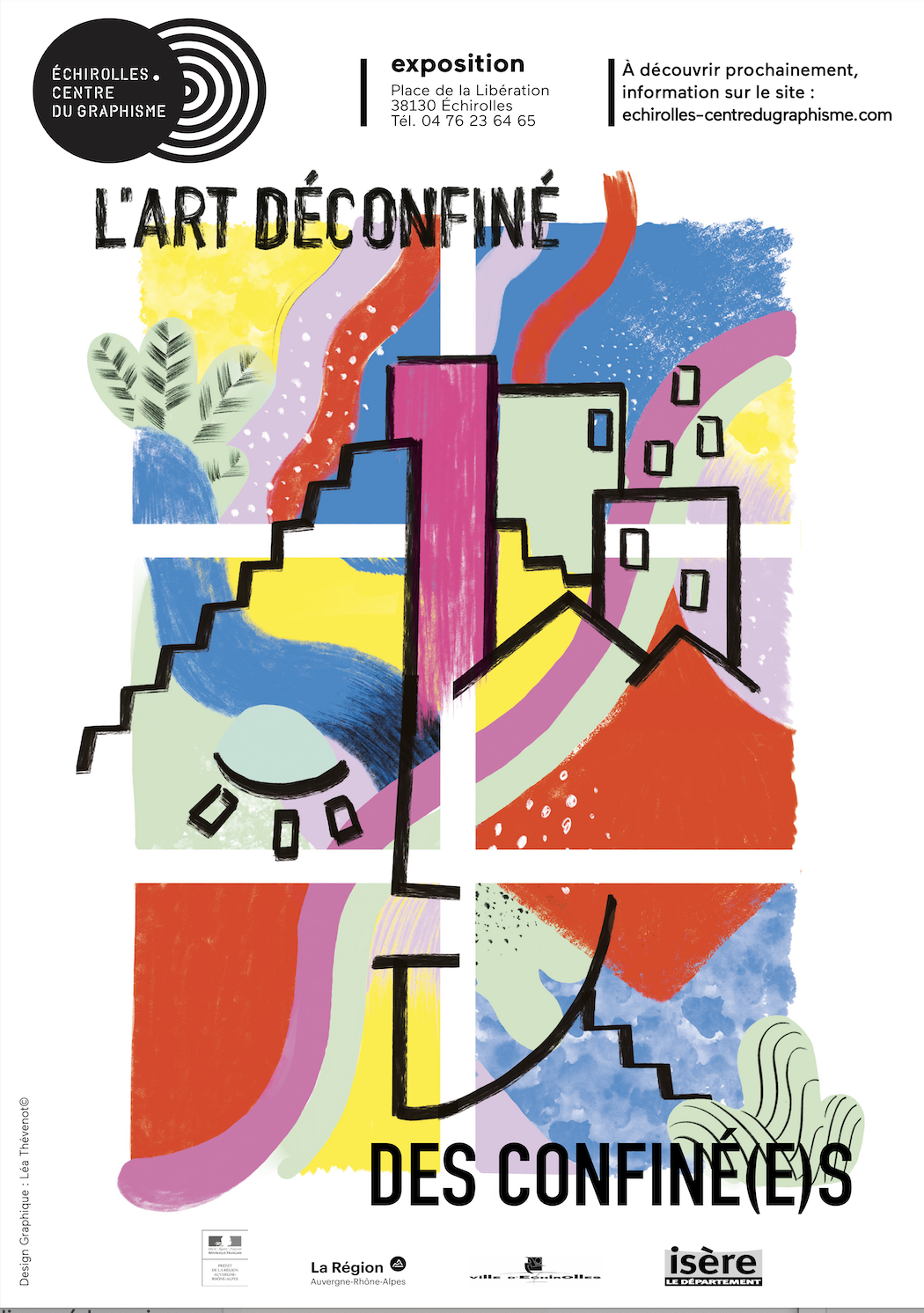 Affiche de l'exposition "l'Art déconfiné, des confinés" du Centre du Graphisme Affiche de l'exposition "l'Art déconfiné, des confinés" du Centre du Graphisme