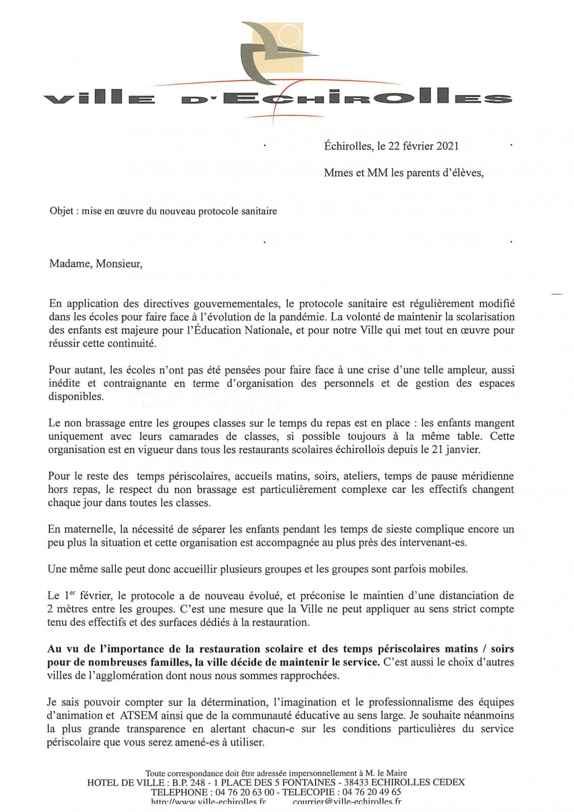 Courrier du maire au famille, en date du 22/02/21 concernant le nouveau protocole sanitaire. Courrier du maire au famille, en date du 22/02/21 concernant le nouveau protocole sanitaire.