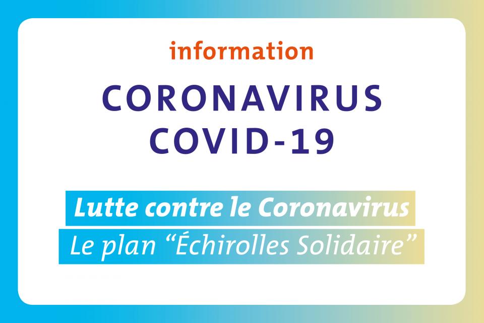 Texte "Lutte contre le coronavirus. Le plan "Echirolles solidaire" écrit en plein milieu d'une image. L'image est délimitée par un cadre bleu et beige.