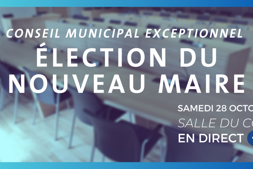 Image d'annonce de l'élection du nouveau maire lors d'un Conseil Municipal exceptionnel ce 28/10/23