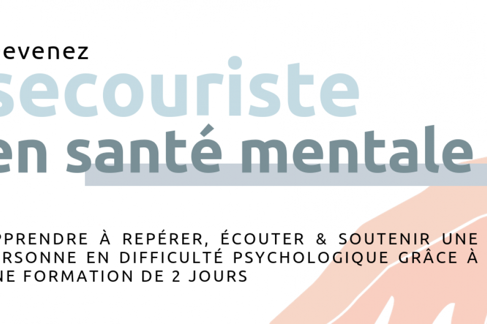 texte où il est marqué "Devenez secouriste en santé mentale"