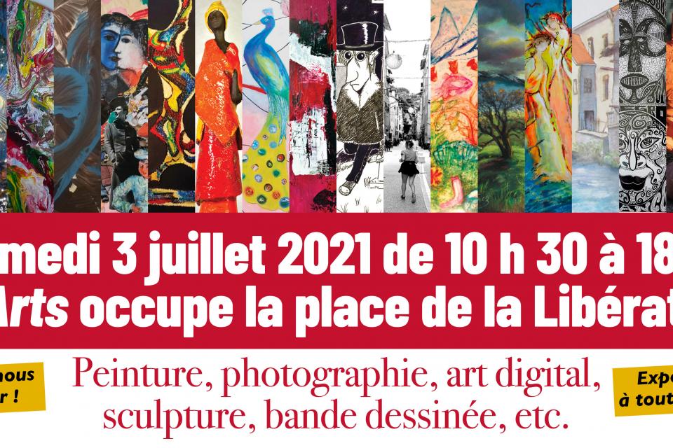 Affiche de l'exposition "Reg'Arts occupe la place de la LIbération". Samedi 3 juillet 2021 de 10h30 à 18h. Expo ouverte à tous. peinture photo, art digital sculpture, bande dessinée, etc.