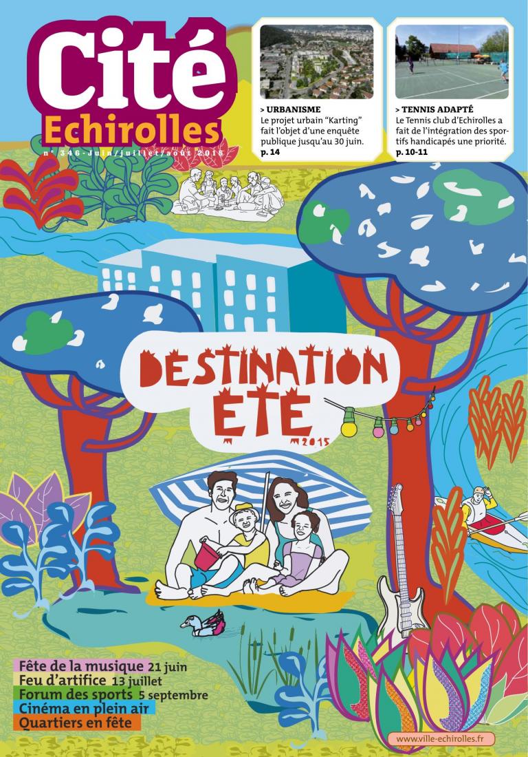 Couverture du Cité Echirolles, magazine municipal de la Ville, de juin-juillet-août 2015